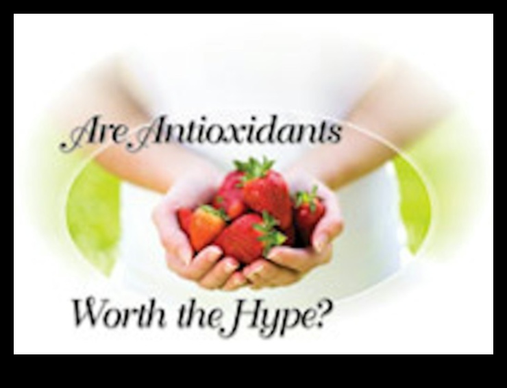 חשיפת נוגדי חמצון: צלילה עמוקה לחיים בריאים