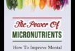 להחיות את חייך: כוחם של מיקרו-נוטריאנטים נחשף